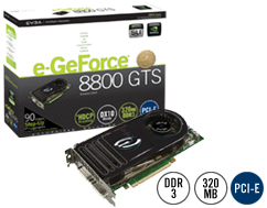 EVGA e-GeForce 8800 GTS EGS 320MB superclocked